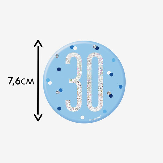 Badge 30 ans bleu : petit cadeau invité anniversaire original