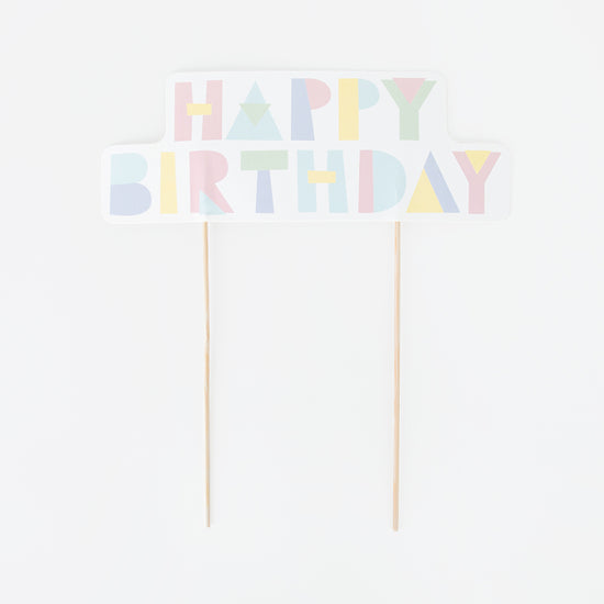 Topper Happy Birthday pastel pour decor gateau anniversaire