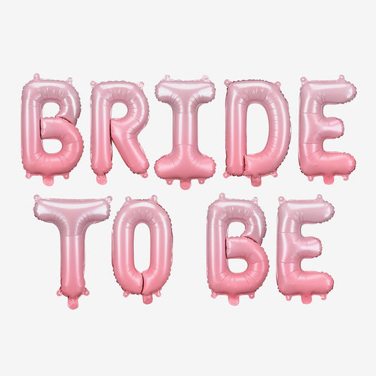 Ballon hélium bride to be rose pour guirlande decoration EVJF