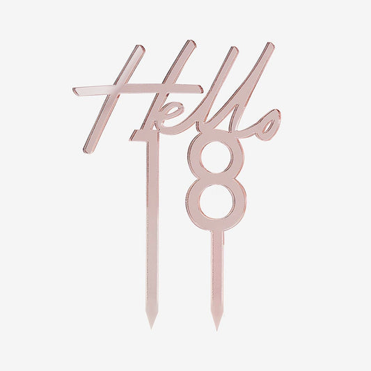 Cake topper rose gold hello 18 pour déco gateau d'anniversaire 18 ans