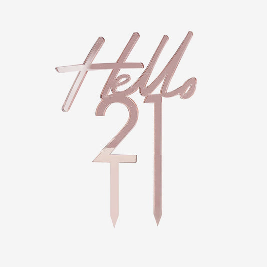 Cake topper rose gold hello 21 pour déco gateau d'anniversaire 21 ans