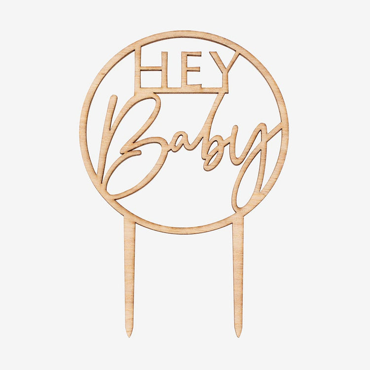 Cake topper Hey baby en bois pour decoration gateau baby shower