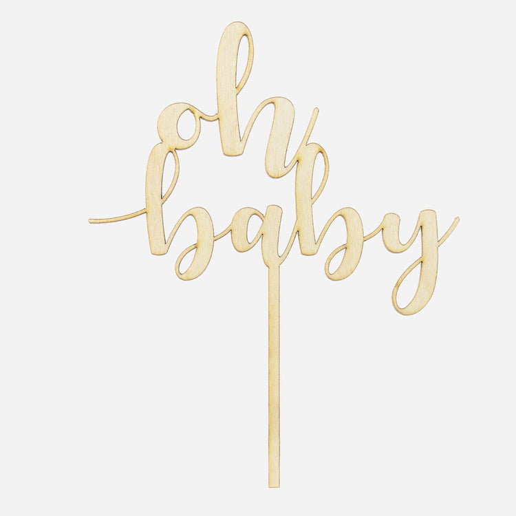 Toppers gateau en bois oh baby pour deco baby shower