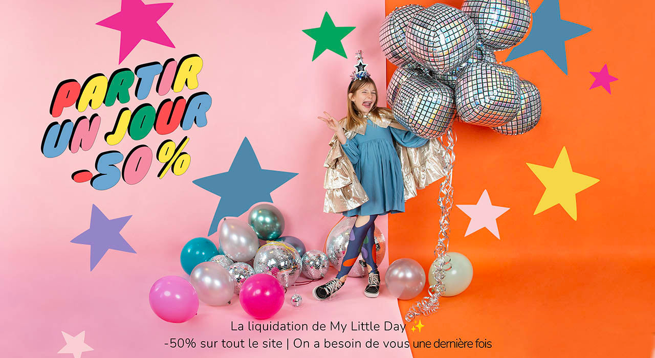 -50% pendant la liquidation de My little Day