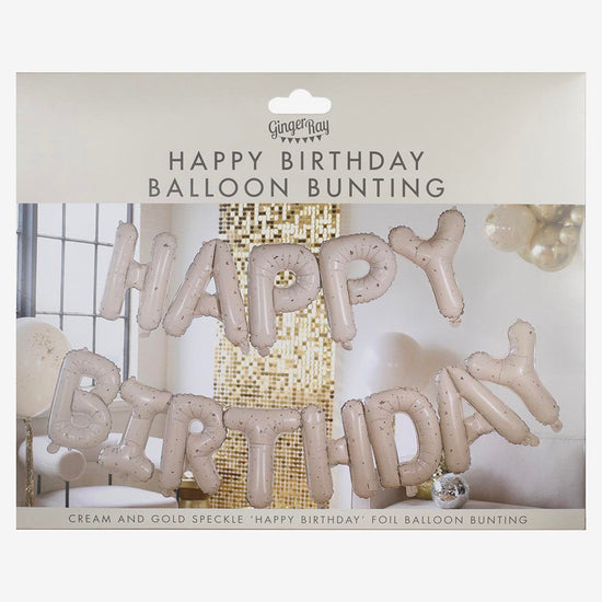 Ballon anniversaire Happy Birthday beige et doré : decoration chic