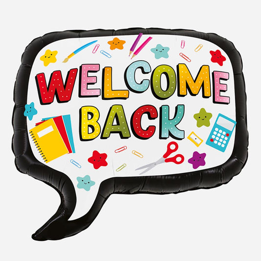 Welcome Back mylar balloon: room decoration for back to school