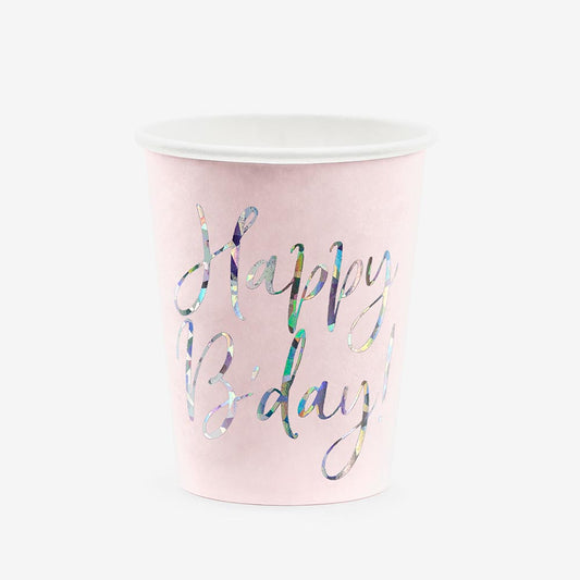 Cups for pink birthday decorations "happy birthday" iridescent