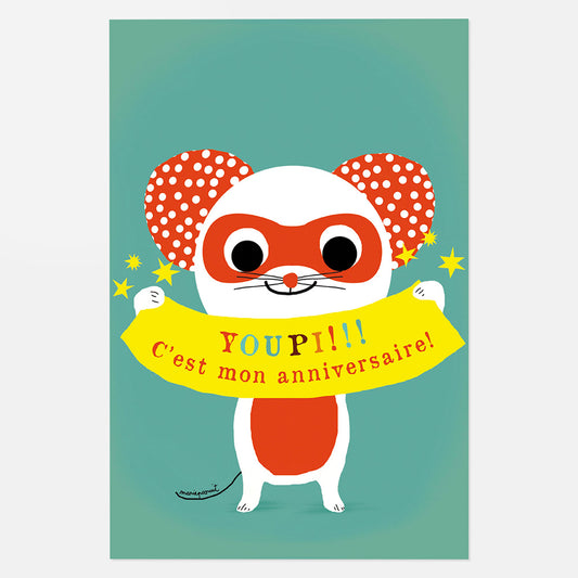 Carte d'anniversaire pour enfant souris youpi thème animaux 