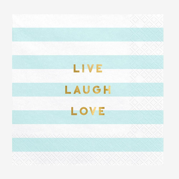 Serviettes rayures bleues à message live, love, laugh